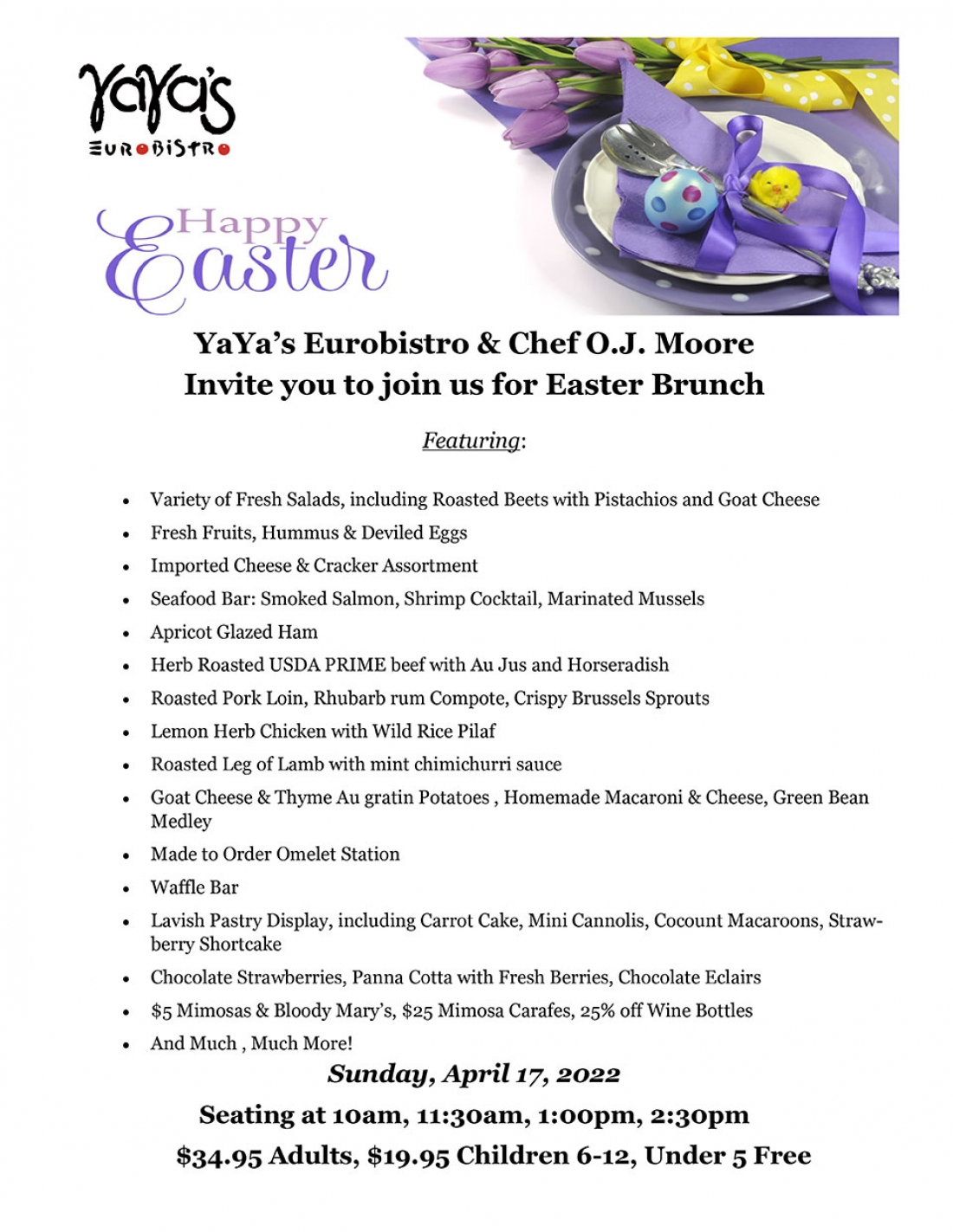 YaYa’s Eurobistro &amp; Chef O.J. Moore Invite you to join us for Easter Brunch